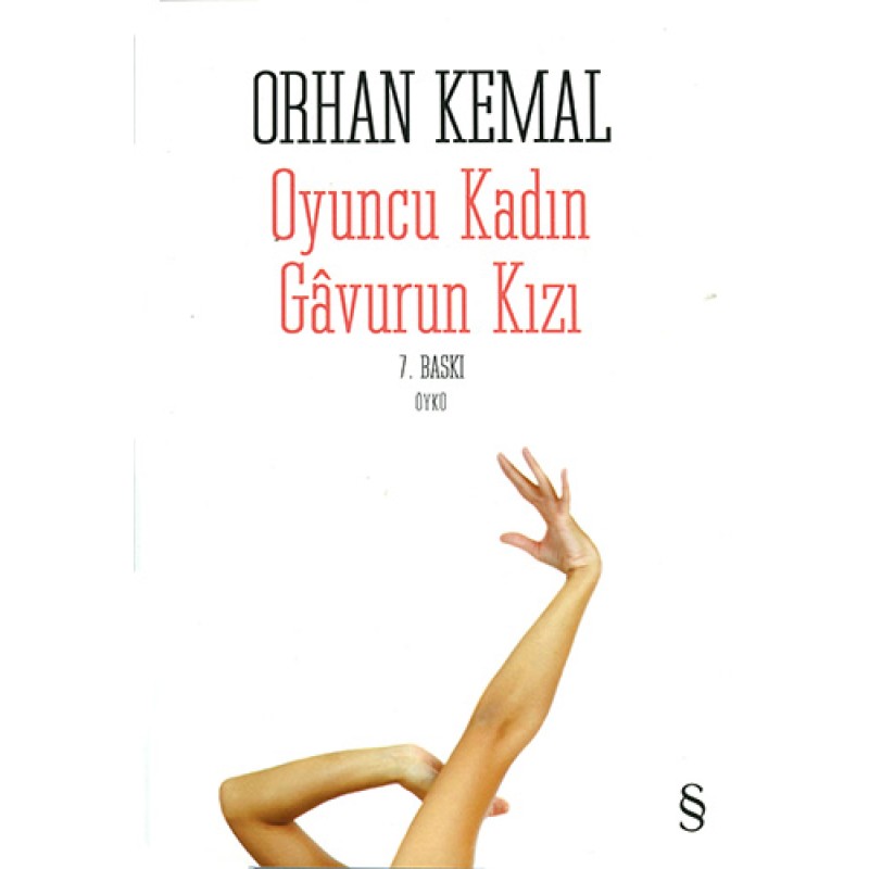 Oyuncu Kadın - Gâvurun Kızı