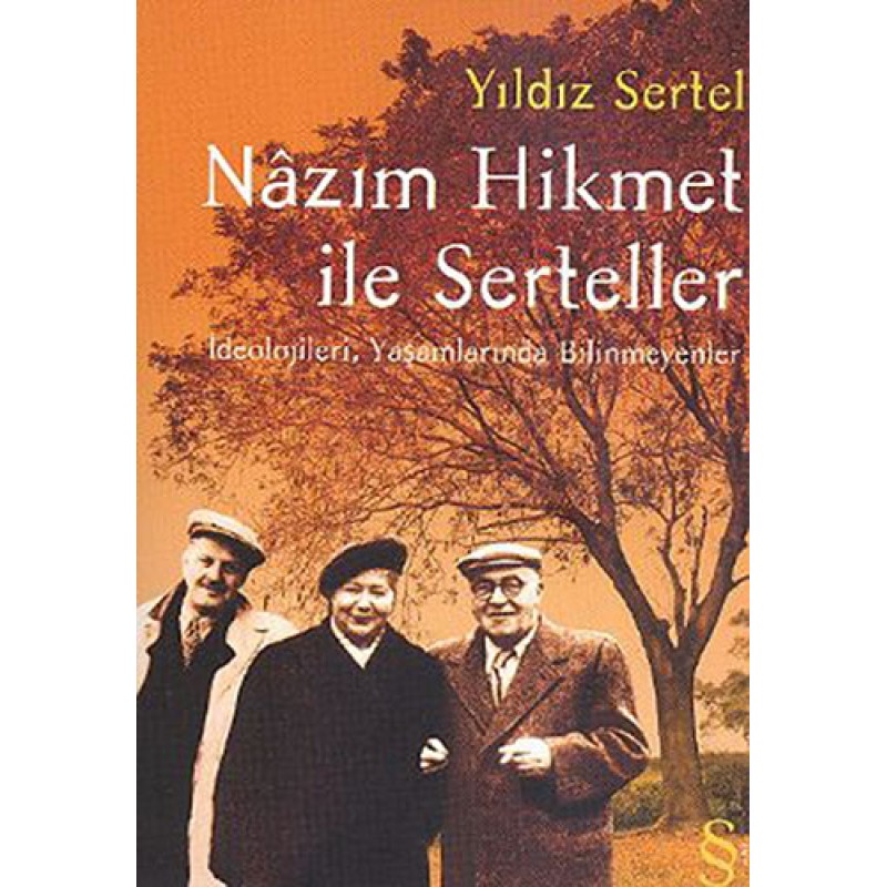 Nazım Hikmet ile Serteller Nazım Hikmet ile Serteller