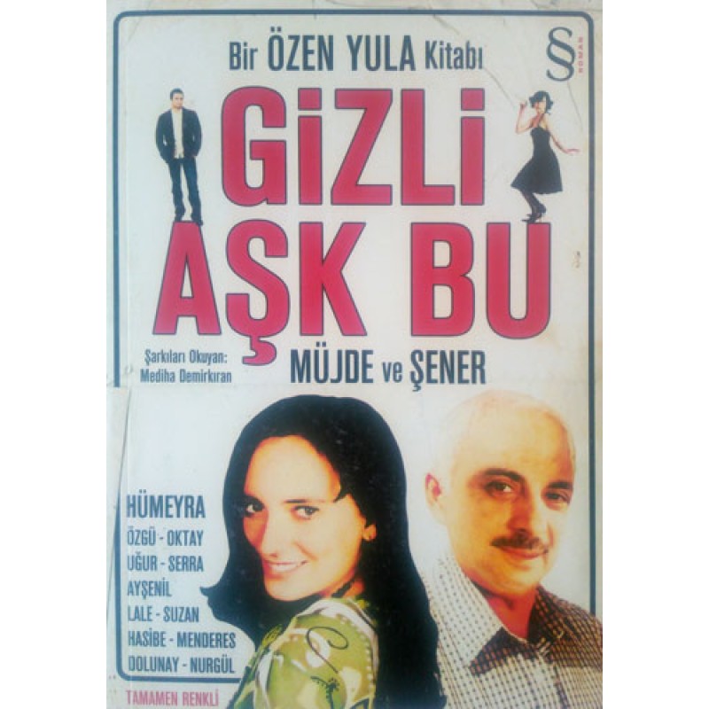 Gizli Aşk Bu Gizli Aşk Bu