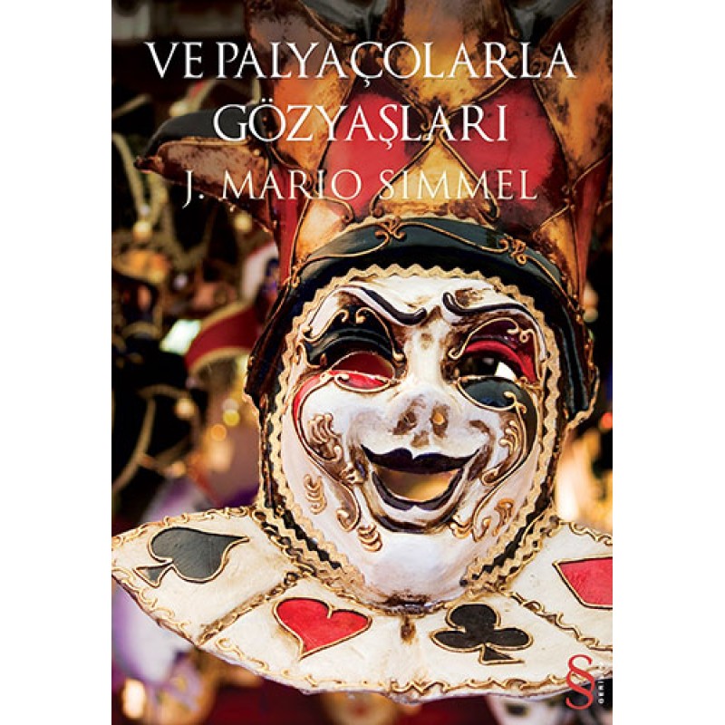 Ve Palyaçolarla Gözyaşları Ve Palyaçolarla Gözyaşları