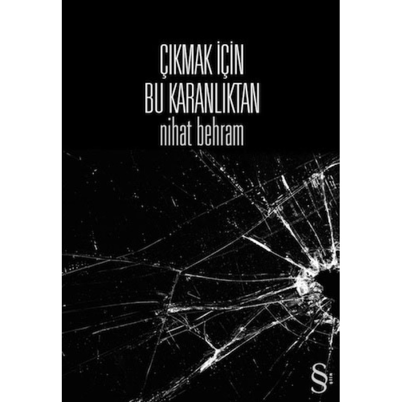 Çıkmak İçin Bu Karanlıktan Çıkmak İçin Bu Karanlıktan