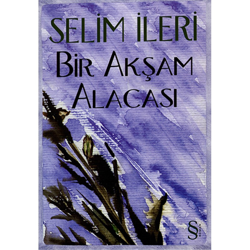 Bir Akşam Alacası Bir Akşam Alacası