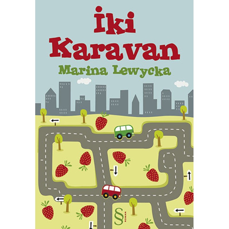 İki Karavan İki Karavan