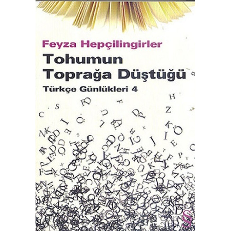 Tohumun Toprağa Düştüğü Tohumun Toprağa Düştüğü