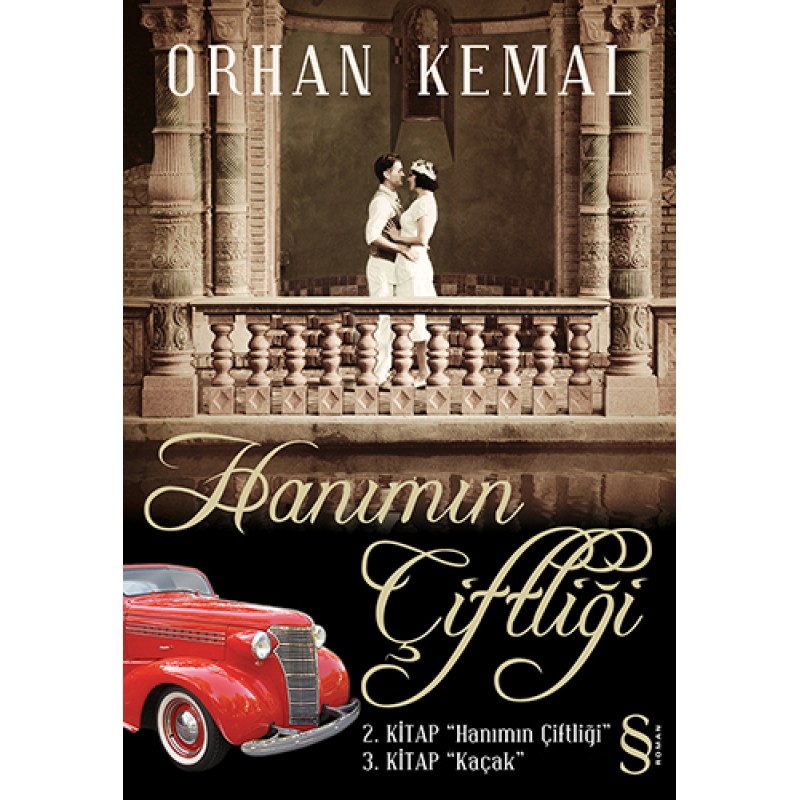 Hanımın Çiftiliği İki Cilt Tek Kitap