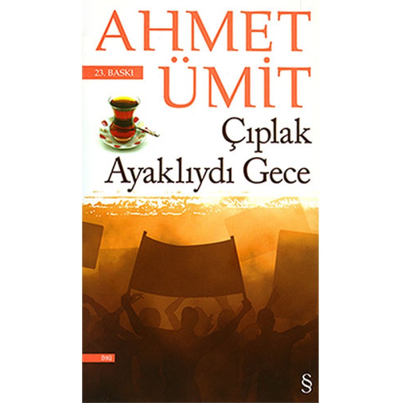 Çıplak Ayaklıydı Gece Çıplak Ayaklıydı Gece