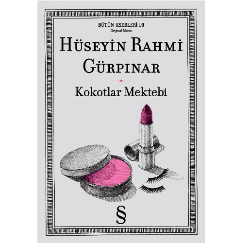 Kokotlar Mektebi Kokotlar Mektebi