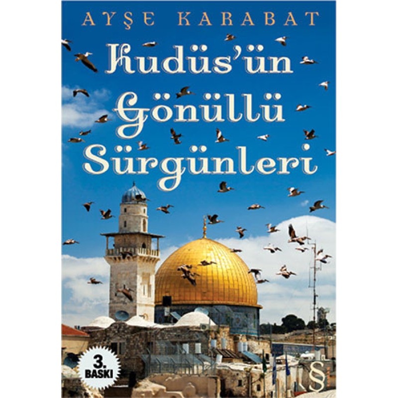 Kudüs'ün Gönüllü Sürgünleri
