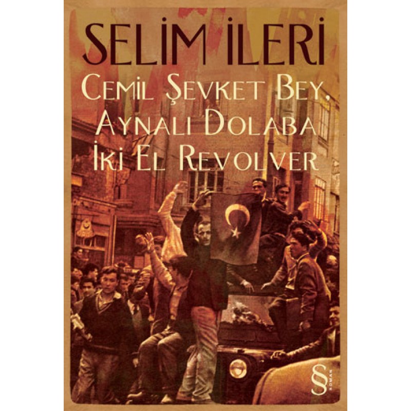 Cemil Şevket Bey, Aynalı Dolaba İki El Revolver Cemil Şevket Bey, Aynalı Dolaba İki El Revolver