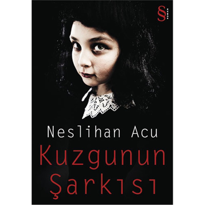 Kuzgunun Şarkısı Kuzgunun Şarkısı