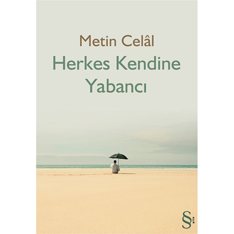 Herkes Kendine Yabancı