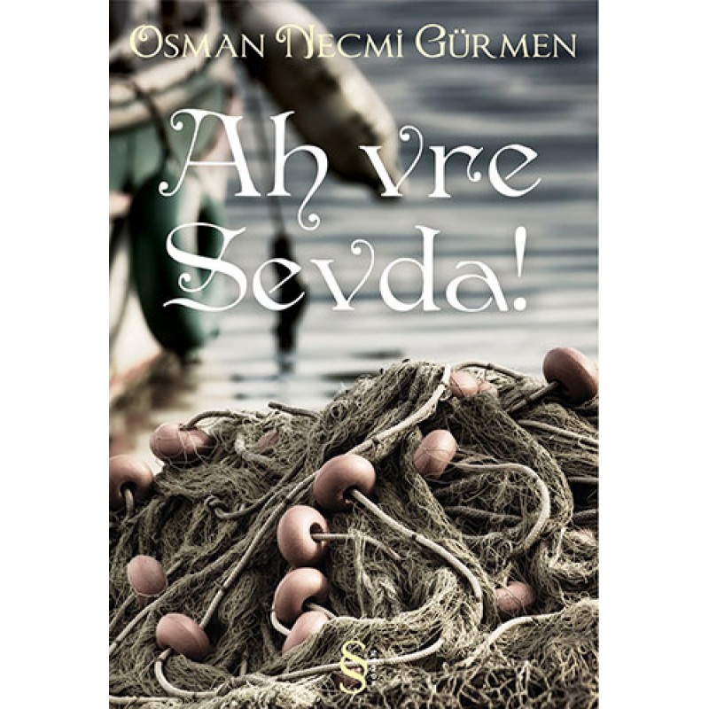 Ah vre Sevda Ah vre Sevda