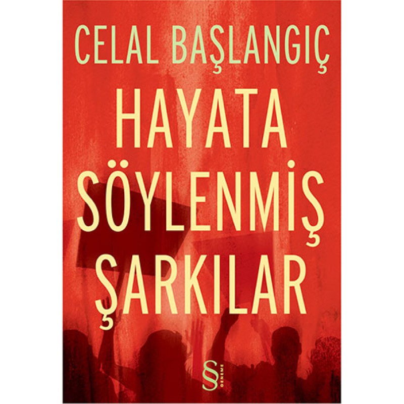 Hayata Söylenmiş Şarkılar