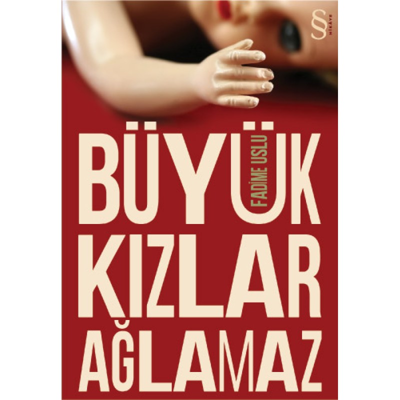 Büyük Kızlar Ağlamaz Büyük Kızlar Ağlamaz