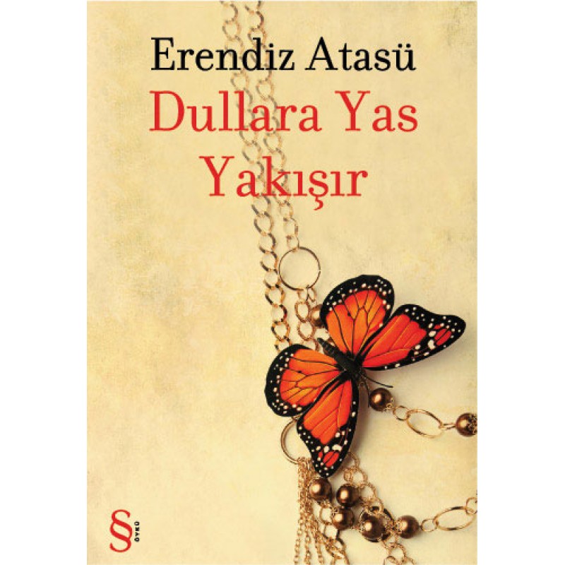 Dullara Yas Yakışır Dullara Yas Yakışır