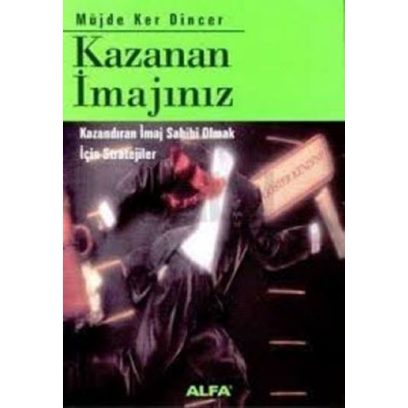 Kazanan İmajınız Kazanan İmajınız