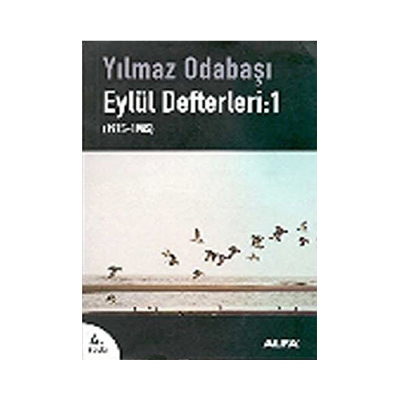 Eylül Defterleri: 1 Eylül Defterleri: 1