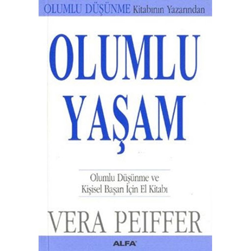 Olumlu Yaşam Olumlu Yaşam