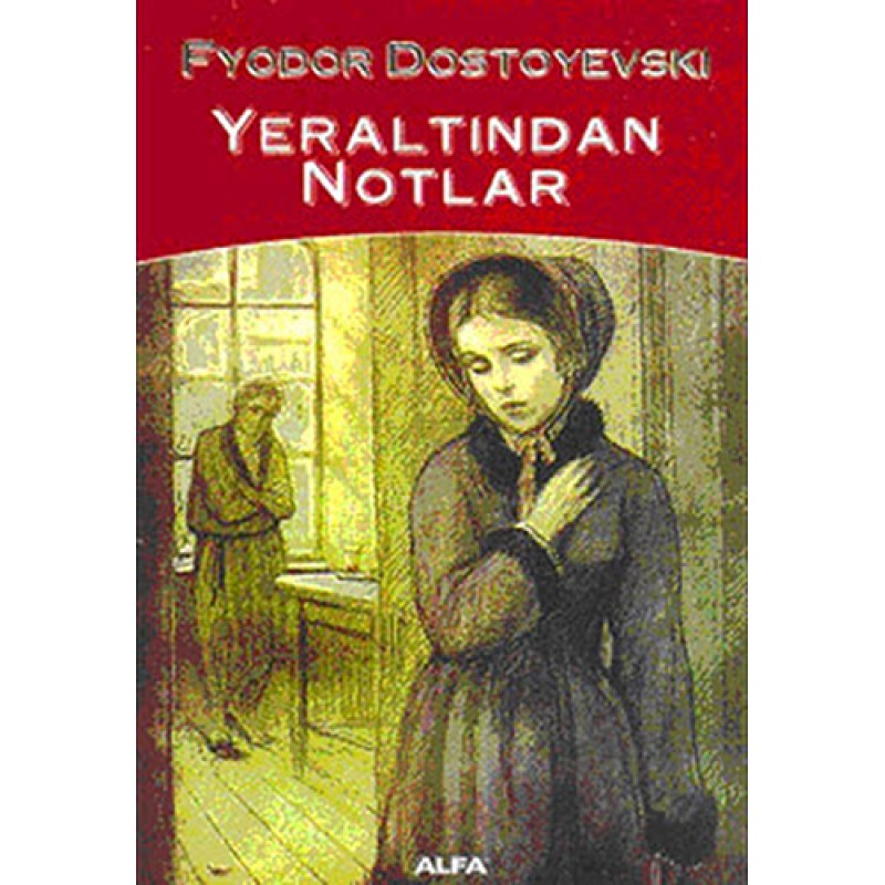 Yeraltından Notlar Yeraltından Notlar