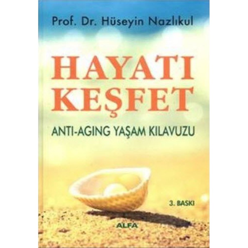 Hayatı Keşfet (Ciltli) Hayatı Keşfet (Ciltli)