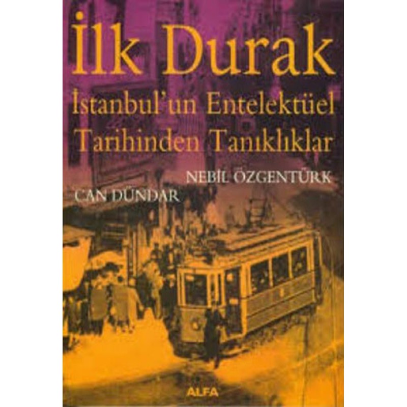 İlk Durak İlk Durak
