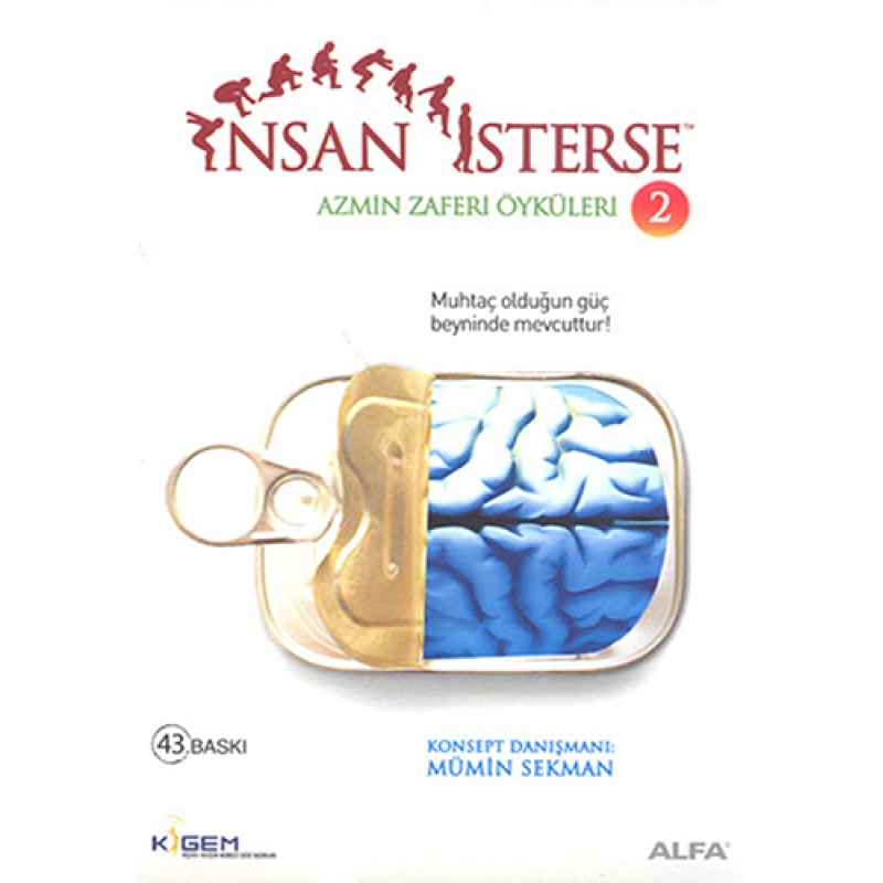 İnsan İsterse - Azmin Zaferi Öyküleri 2 İnsan İsterse - Azmin Zaferi Öyküleri 2