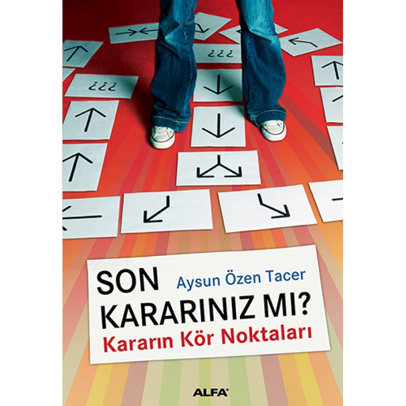 Son Kararınız Mı? Son Kararınız Mı?