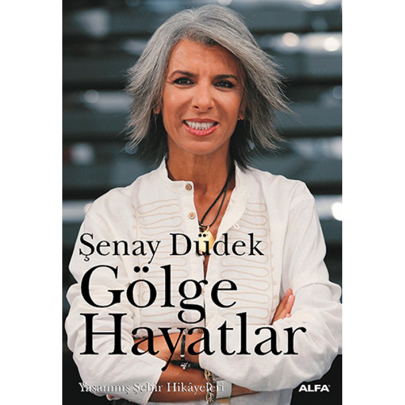 Gölge Hayatlar Gölge Hayatlar