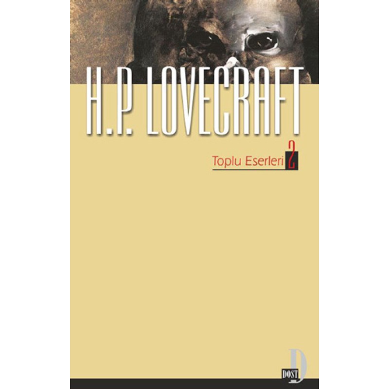 H. P. Lovecraft Toplu Eserleri 2