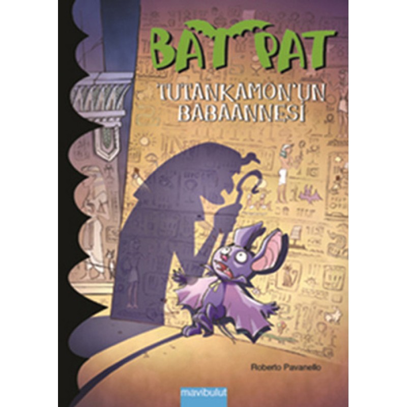 Bat Pat 3 - Tutankamon’un Babaannesi Bat Pat 3 - Tutankamon’un Babaannesi
