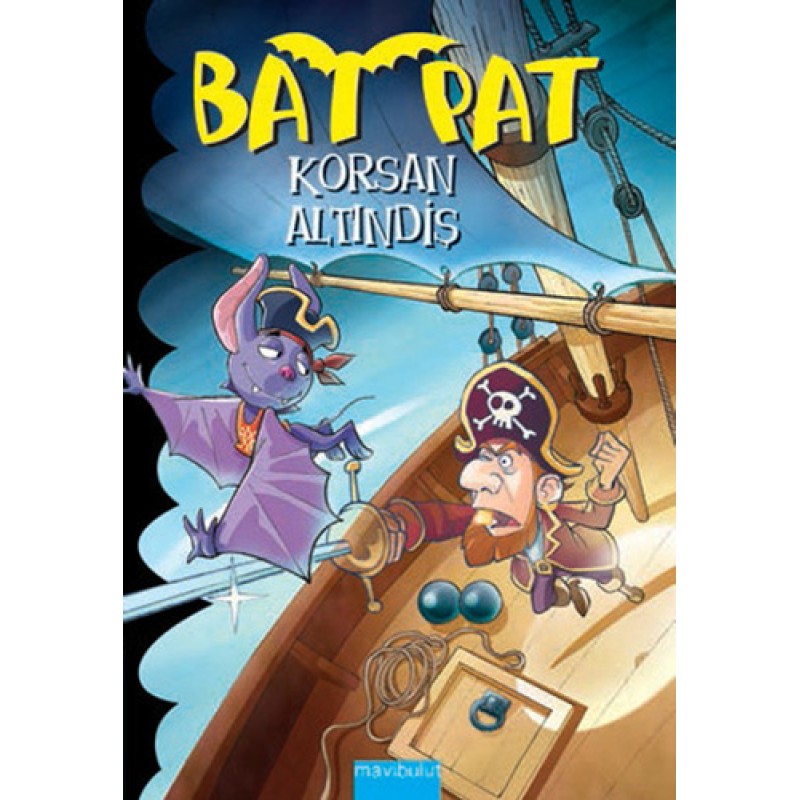 Bat Pat 4 - Korsan Altındiş Bat Pat 4 - Korsan Altındiş