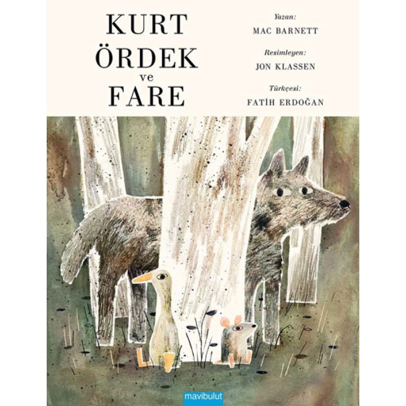 Kurt, Ördek ve Fare (Ciltli) Kurt, Ördek ve Fare (Ciltli)