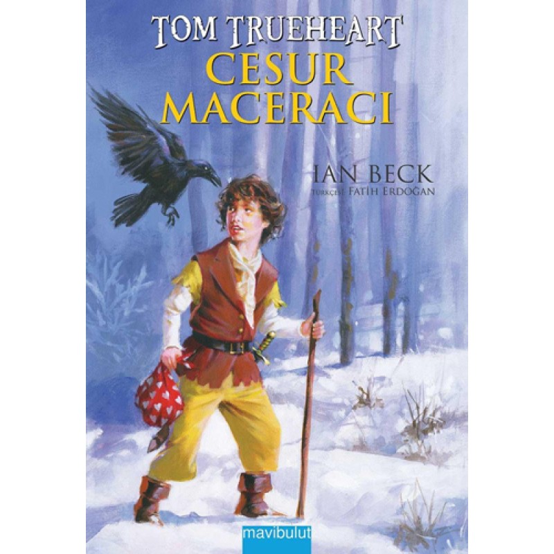 Tom Trueheart - Cesur Maceracı Tom Trueheart - Cesur Maceracı