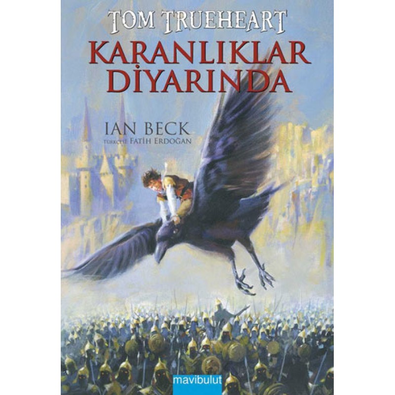 Tom Trueheart - Karanlıklar Diyarında Tom Trueheart - Karanlıklar Diyarında