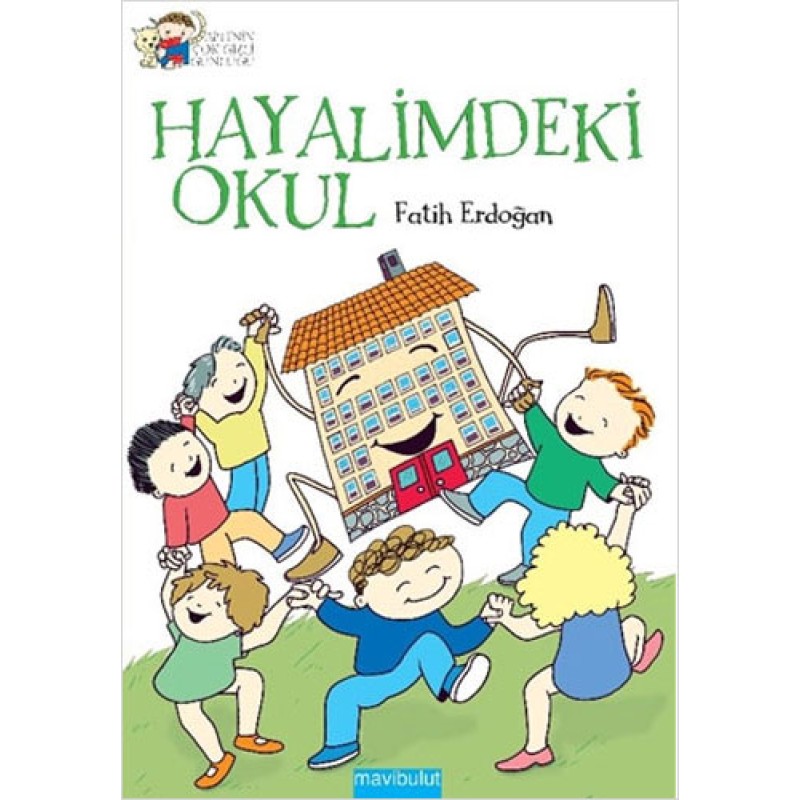 Hayalimdeki Okul Hayalimdeki Okul