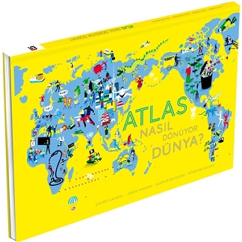 Atlas - Nasıl Dönüyor Dünya? (Ciltli)