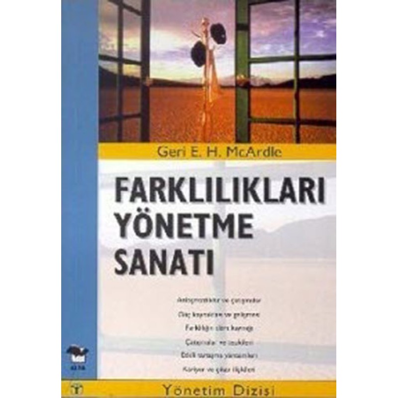 Farklılıkları Yönetme Sanatı Farklılıkları Yönetme Sanatı