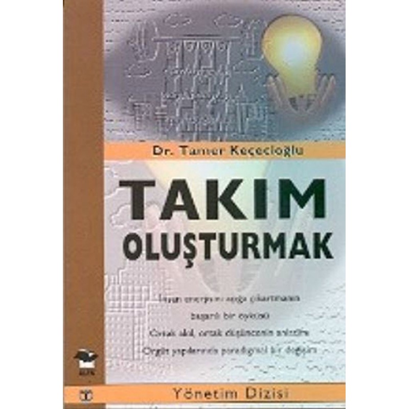 Takım Oluşturmak
