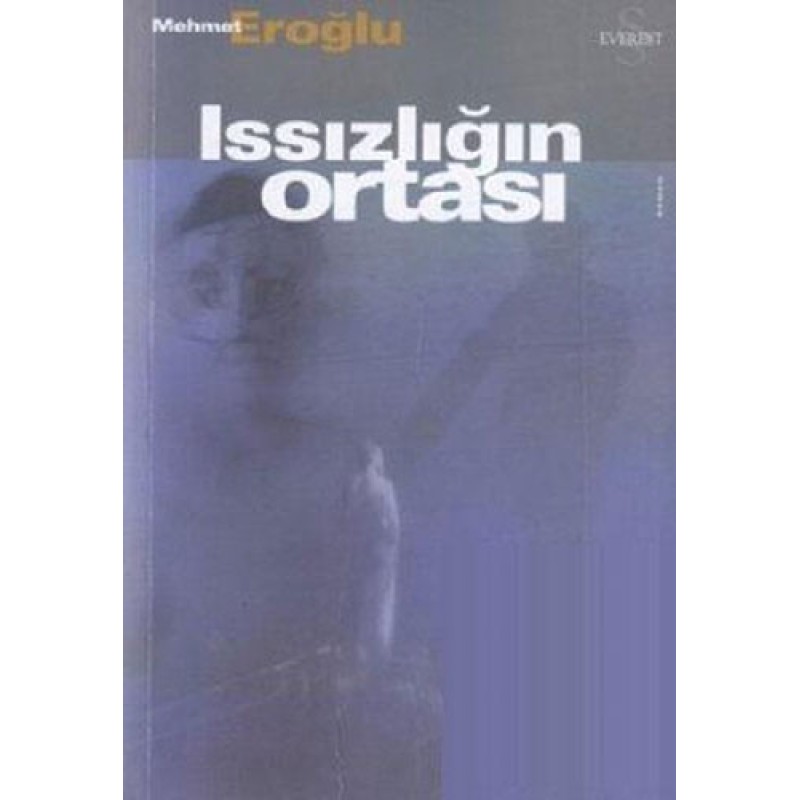 Issızlığın Ortası