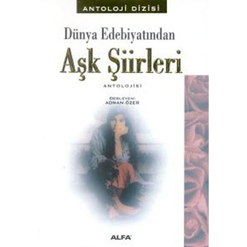 Aşk Şiirleri Antolojisi