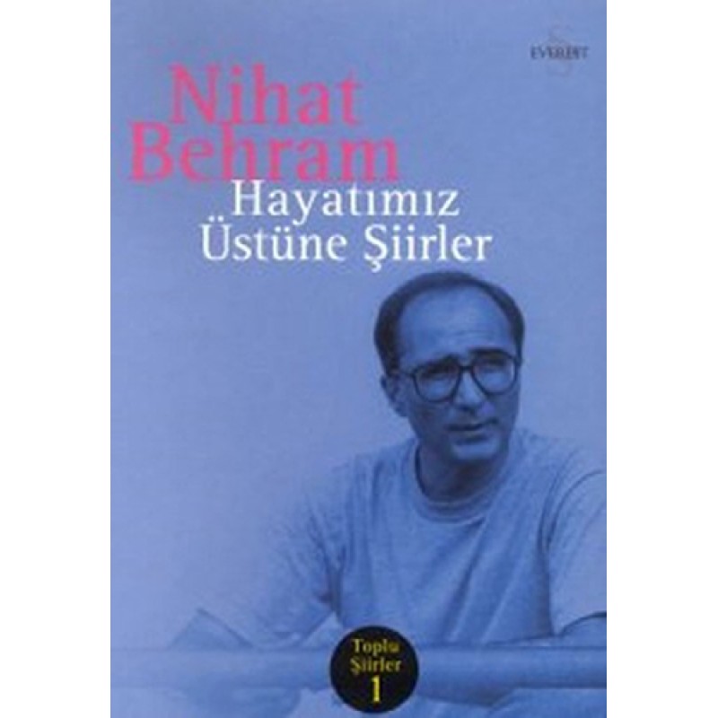 Hayatımız Üstüne Şiirler