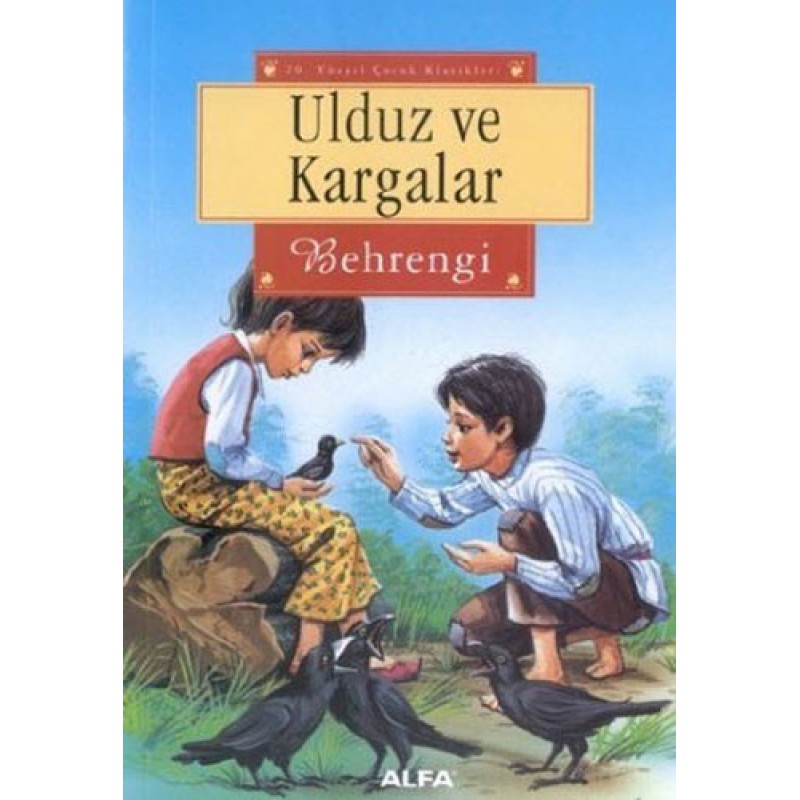 Ulduz ve Kargalar Ulduz ve Kargalar