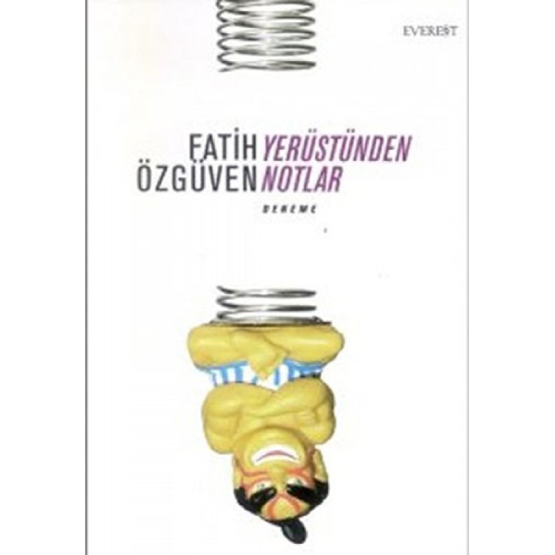 Yerüstünden Notlar Yerüstünden Notlar