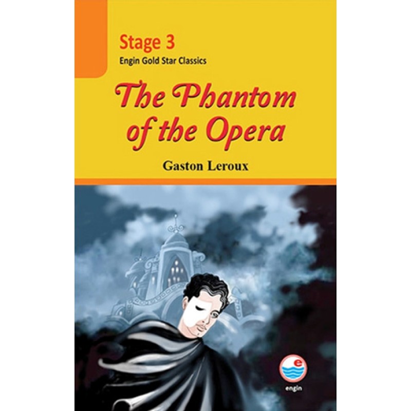 The Phantom of the Opera - Stage 3 The Phantom of the Opera - Stage 3