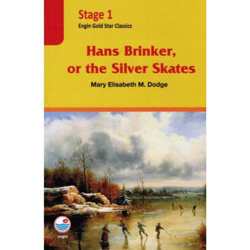 Hans Brinker, or the Silver Skates (Cd'li) Hans Brinker, or the Silver Skates (Cd'li)