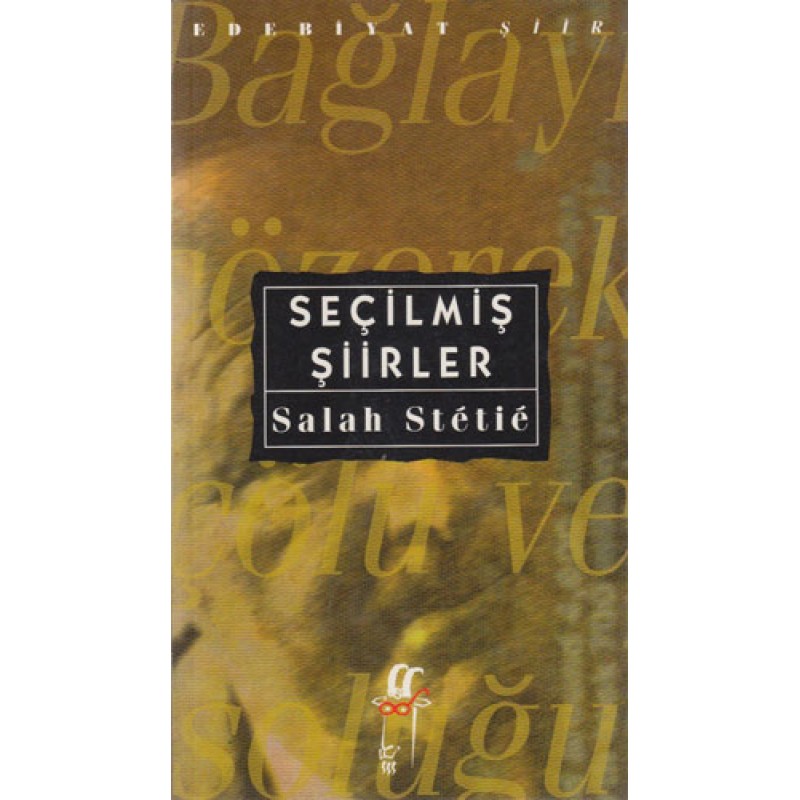 Seçilmiş Şiirler Seçilmiş Şiirler