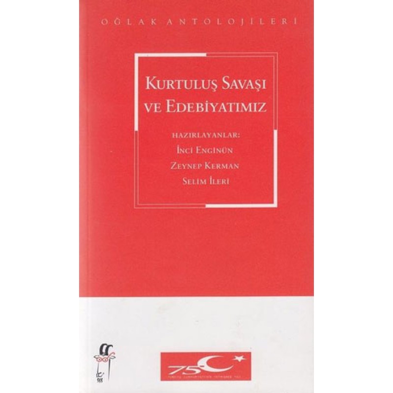 Kurtuluş Savaşı ve Edebiyatımız