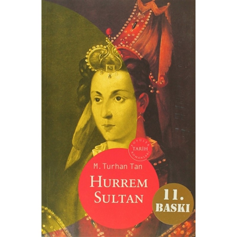 Hürrem Sultan Hürrem Sultan