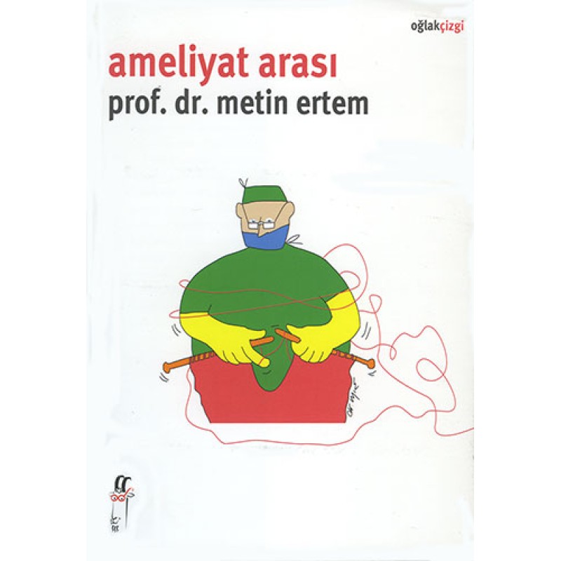 Ameliyat Arası Ameliyat Arası
