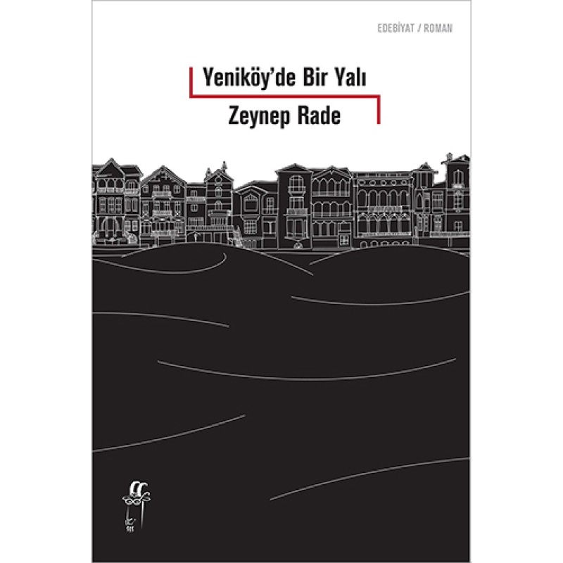 Yeniköy'de Bir Yalı Yeniköy'de Bir Yalı